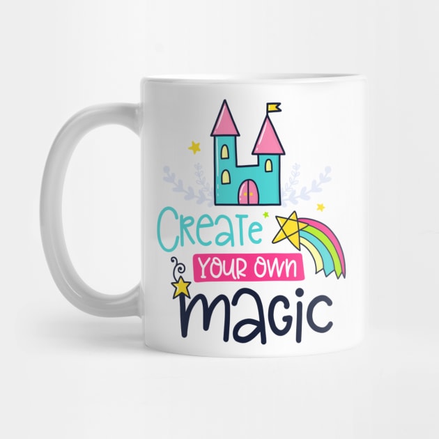 Create your own magic by brishop